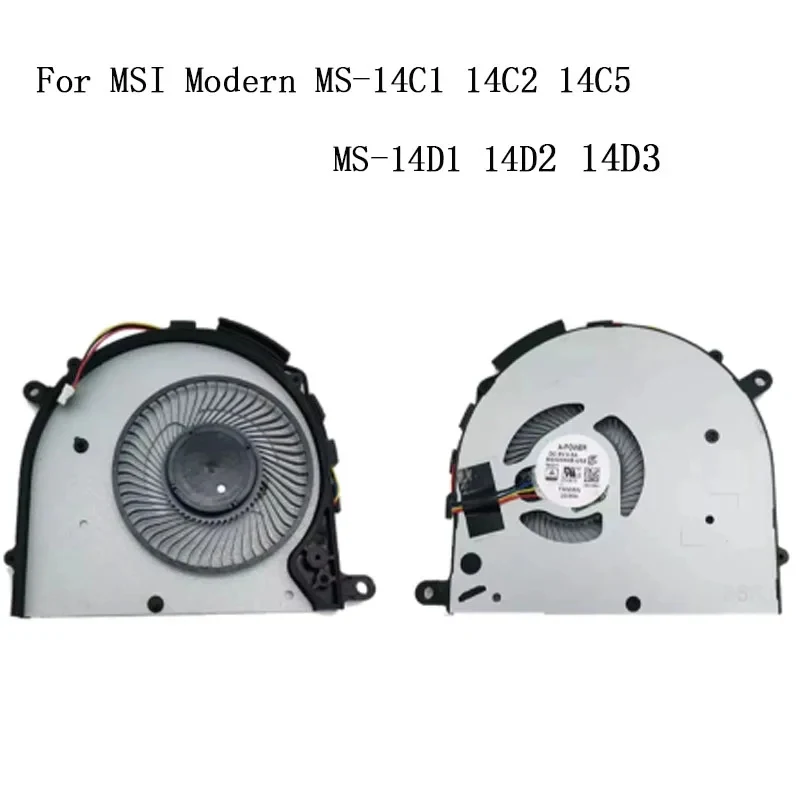 H+NEW Laptop  cpu Fan For MSI Modern 14-B4MW B4MW-268 291 291my 401my 226la  BS5205HS-U3Z MS-14C1 14C2 14C5 MS-14D1 14D2 14D3