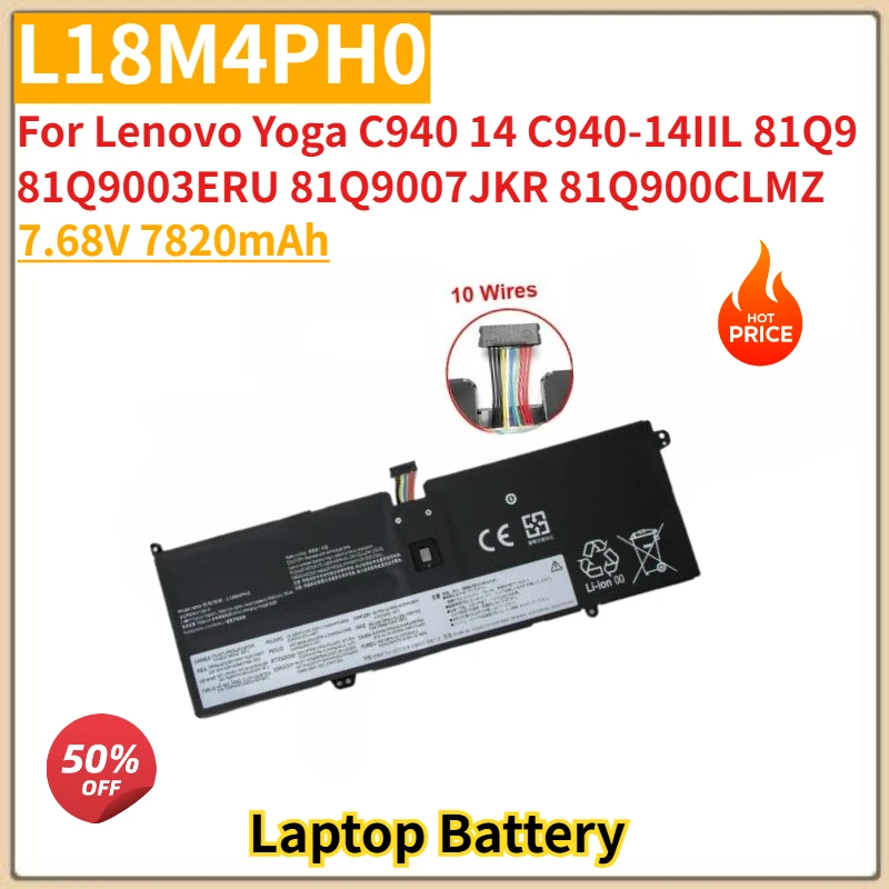 

High Quality L18M4PH0 Laptop Battery 7.68V 7820mAh for Lenovo Yoga C940 14 81Q9 C940-14IIL 81Q9003ERU 81Q9007JKR 81Q900CLMZ