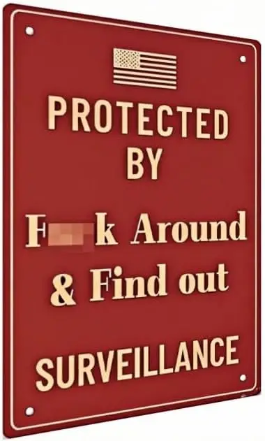 Funny Warning Metal Tin Sign - Weatherproof Outdoor Safety Sign - for Home, Garage and Office -  --Tin Sign