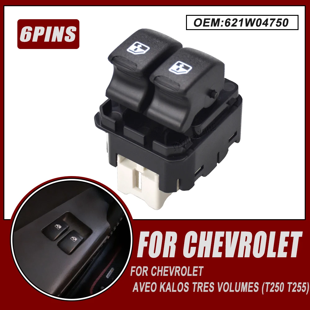 Front Left Power Window Switch Button 621W04750 For Chevrolet Aveo Kalos Tres Volumes T250 T255 2005- Car Auto Accessories