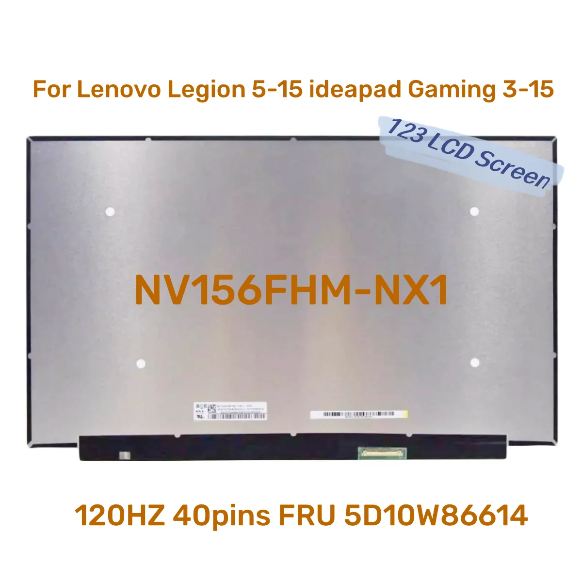 Tela Lcd para Laptop Lenovo 156 Polegadas Ips 120hz Legião 515 Ideapad Gaming 3-15 Fru 5d10w86614 40pin Edp Nv156fhm-nx1 V8.0 Novo