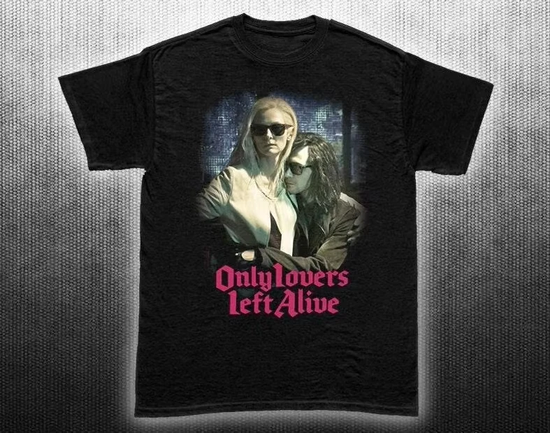 Only Lovers Left Alive T-shirt Tshirt Jim Jarmusch Sleeve Sweater Cult Movie Hoodie Tote Bag Man Woman Free Shipping