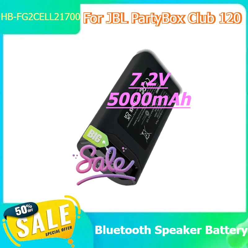 

HB-FG2CELL21700 Digital Battery for JBL PartyBox Club 120 Bluetooth Speaker Battery 7.2V 5000mAh