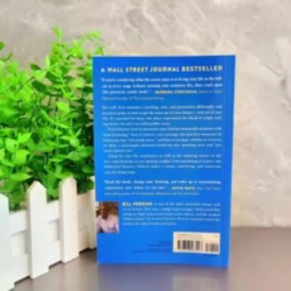 Die with Zero: todo lo puedes de tu dinero y tu vida Libros en inglés