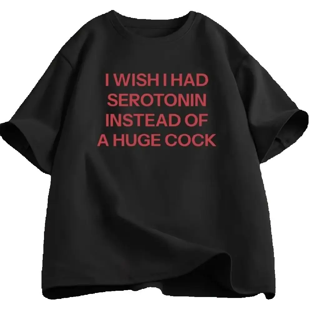 Danqiyoyo Short Sleeved Round Neck I Wish I Had Serotonin Graphic T-Shirts man Tshirt for mens Ropa Hombre 27329