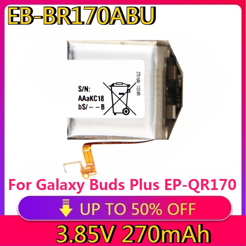 

New High Quality Battery EB-BR170ABU 42mm 270mAh for Galaxy Buds Plus EP-QR170 Earphone Compartment Battery SM-R170