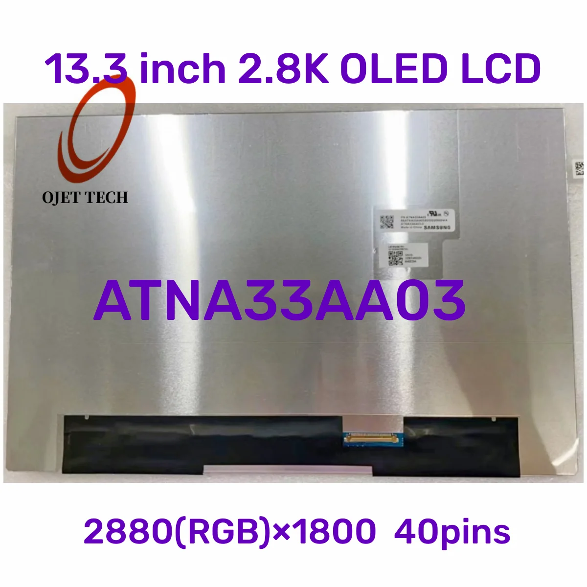 

13.3 Inch ATNA33AA03 Fit ATNA33AA03-0 OLED Laptop LCD SCREEN IPS QHD 2880*1800 HDR eDP 40Pins Gloosy Display Glossy Panel