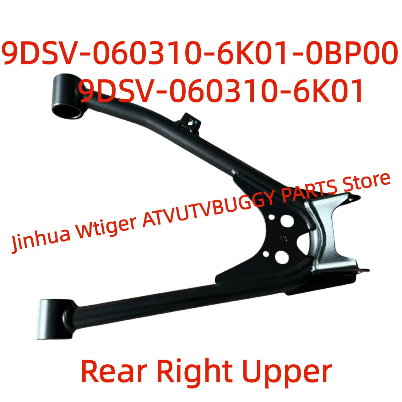 

Original Pacakge Rear Right Upper Swing ARM 9DSV-060310-6K01(-0BP00) For CF 600 625CC 2023-2026Years ATV Cforce CF600AZ-3SA