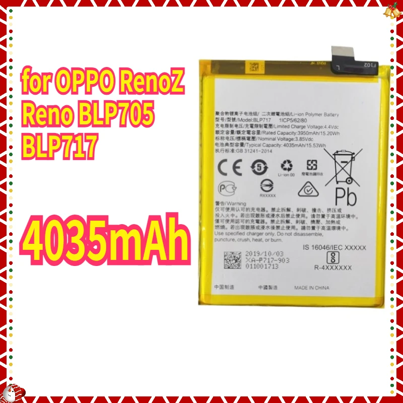 

New Phone Battery for OPPO RenoZ Reno BLP705 BLP717 4035mAh Mobile Phone Batteries