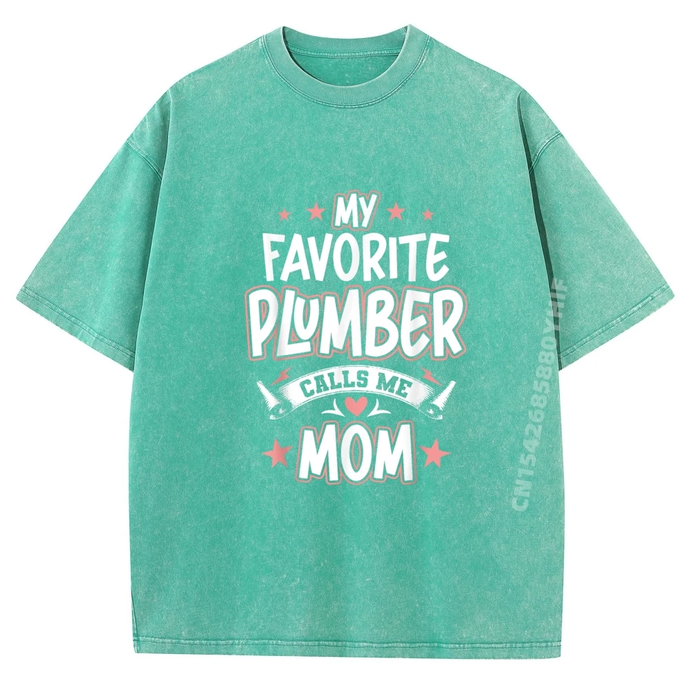 تي شيرت سباك المفضل لدي يدعوني أمي فاخر تي شيرت رجالي عالي الجودة ملابس الشارع الشهير