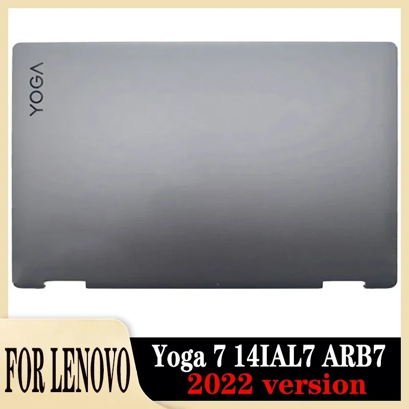 

Original LCD Back Cover for Yoga 7 14IAL7 ARB7 Rear Lid Back Case Gray 2022 Version