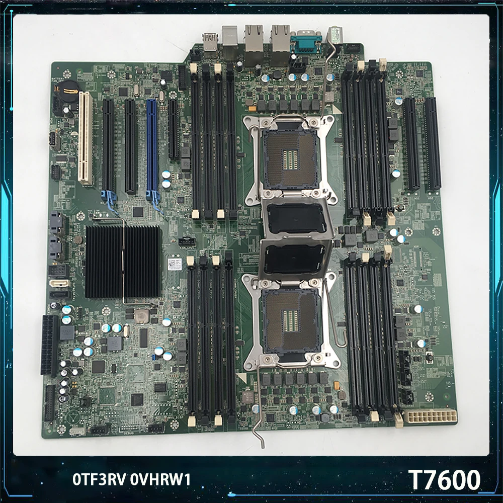 Kualitas Tinggi untuk DELL T7600 Motherboard TF3RV VHRW1 0TF3RV 0VHRW1 Bekerja dengan Sangat Cepat