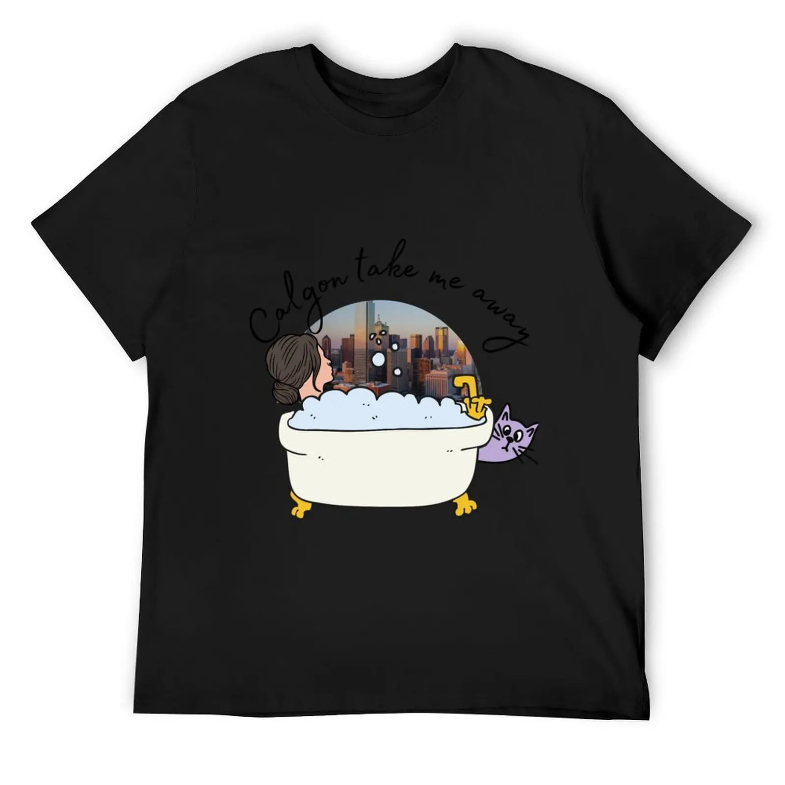 

Calgon Take Me Away T-Shirt korean fashion graphics plus size men clothing