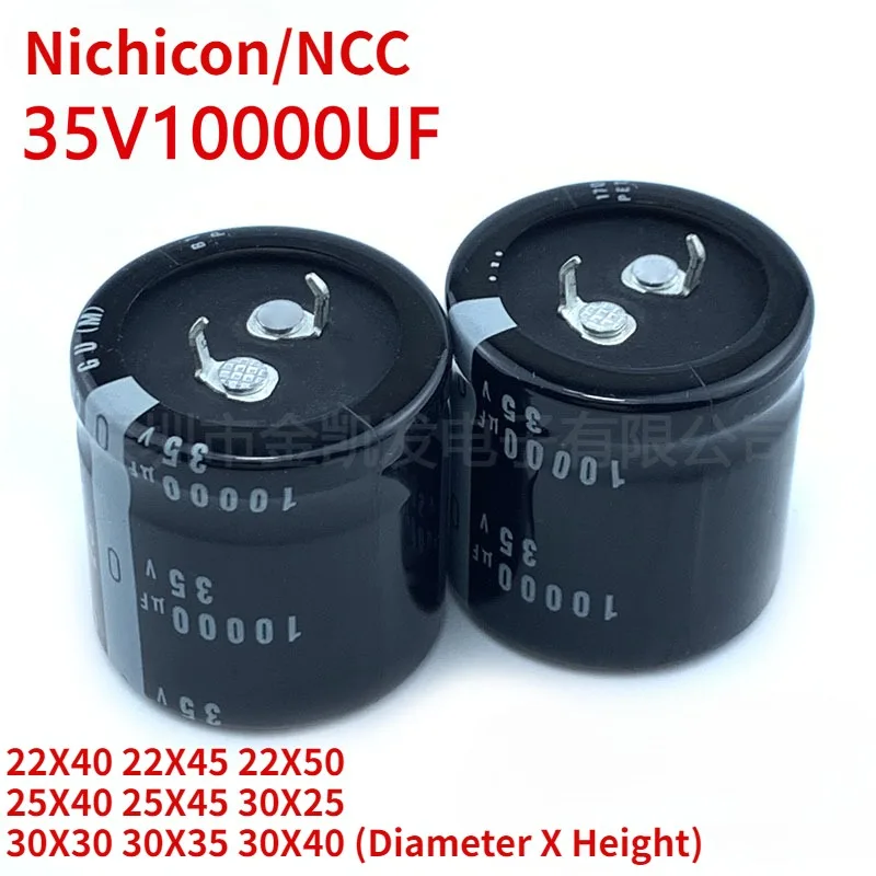 

2PCS/Lot Nichicon/NCC 35V10000uf Capacitor 22X40 22X45 22X50 25X40 25X45 30X25 30X30 30X35 30X40 Snap-in PSU Capacitor