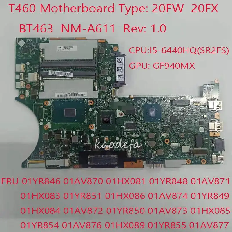 

T460P Motherboard Mainboard For Thinkpad T460P Laptop 20FW 20FX BT463 NM-A611 i5-6440 940MX FRU 01YR846 01AV870 01HX081 01YR848