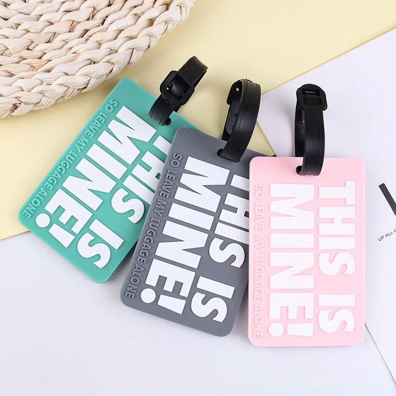 

New Design Creative Letter "This Is Mine" Travel Accessories Luggage Tags Suitcase Fashion Silicon Portable Travel Label Tag