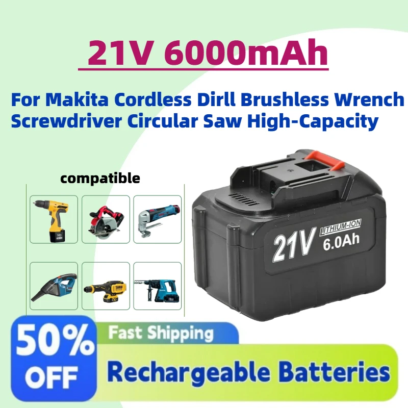In Stock 21V 6.0Ah Rechargeable Li-Ion Battery For Makita Cordless Dirll Brushless Wrench Screwdriver Circular Saw High-Capacity