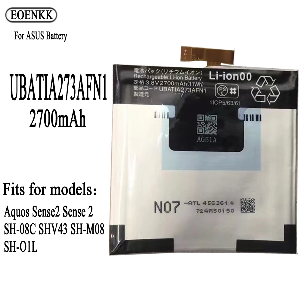 100% New Original Battery UBATIA273AFN1 2700mAh For Sharp Aquos Sense2 Sense 2 SH-08C SHV43 SH-M08 SH-O1L Batteries