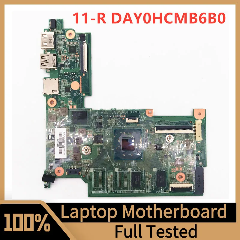 

DAY0HCMB6B0 Mainboard For HP 11-R Laptop Motherboard With SR1YJ N2840 CPU 100% Full Tested Working Well