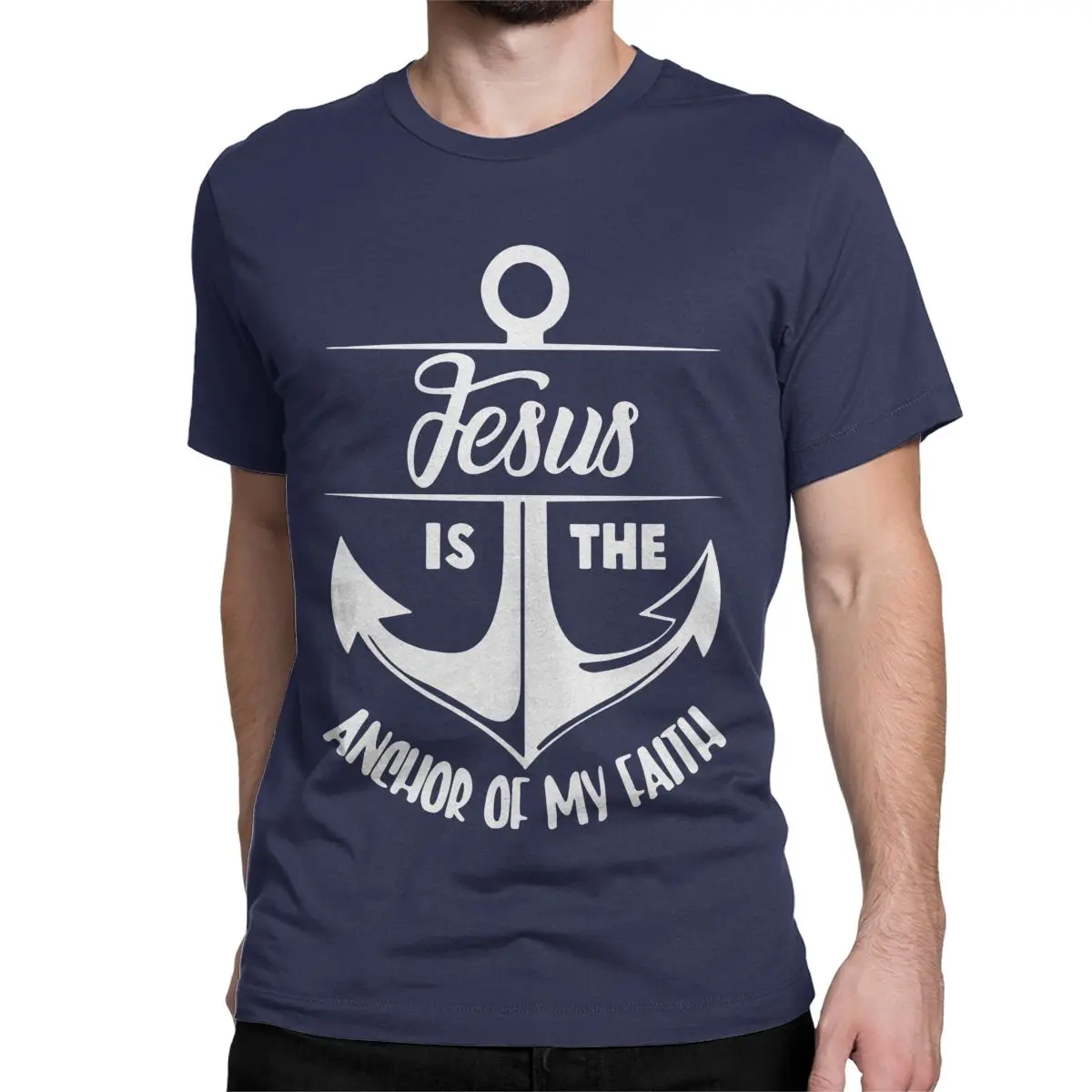 Jesus Is The Anchor Of My Faith Christian Design T Shirts Men Women's Pure Cotton T-Shirts Tee Shirt Short Sleeve Clothing