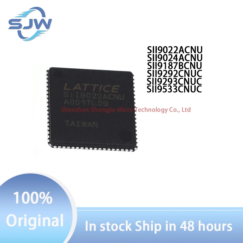 SII9022ACNU SII9024ACNU SII9533CNUC SII9292CNUC SII9187BCNU SII9293CNUC QFN40 QFN72 QFN88 Video interface chip