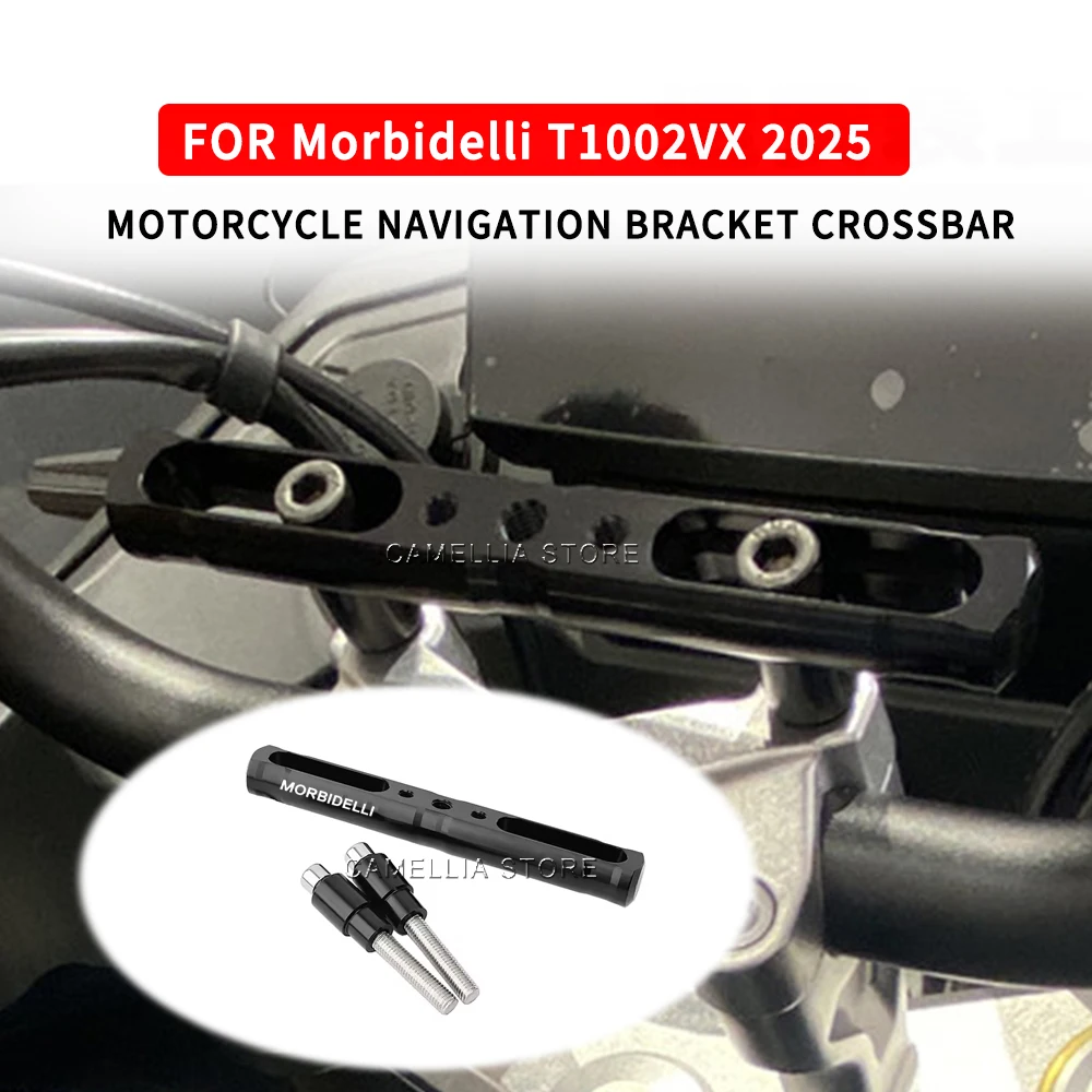 

Motorcycle Accessorie Aluminum Alloy Black Anticorrosive Motorcycle Navigation Bracket Crossbar for Morbidelli T1002VX 2025