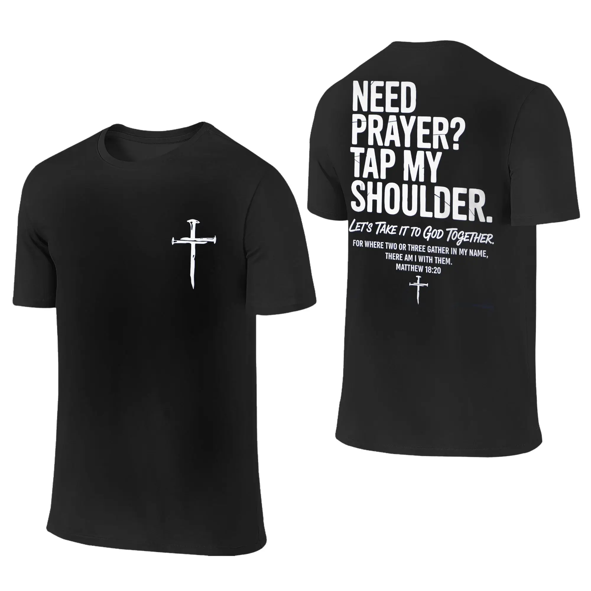 Christian Need Prayer Tap My Shoulder T Shirt Summer Y2K Casual T Shirts 100% Cotton Hipster Tshirt For Men Short-Sleeve Clothes