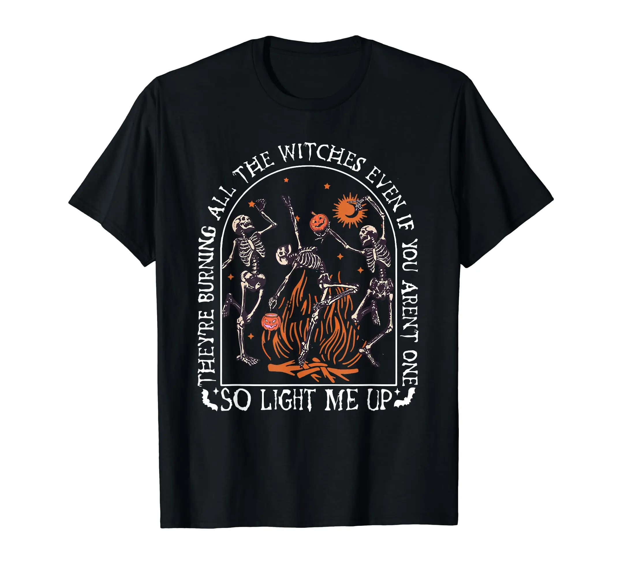 

They're Burning All The Witches Even If You Arent One T-Shirt Classic Logo T Shirt and Stickers, Unisex Adult T Shirt Collection