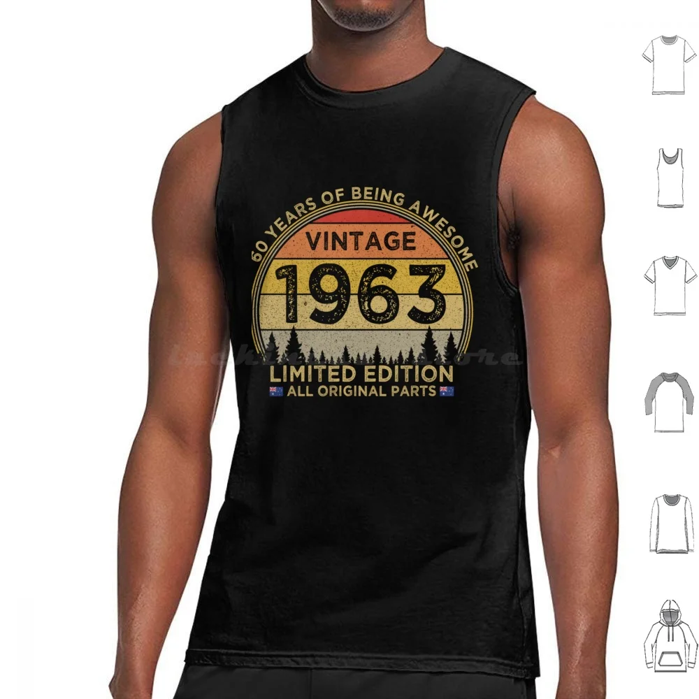 60th Birthday Vintage 1963 Limited Edition Patriotic Australia Classic T-Shirt Tank Tops Vest Sleeveless 60 Years Old Turning