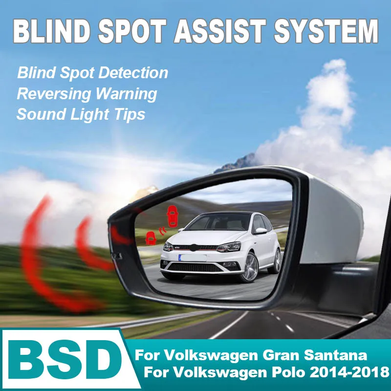 Car BSD BSM BSA Blind Area Spot Warning Drive Mirror System Heating lens For Volkswagen Gran Santana 2015-2019 Polo 2014-2018