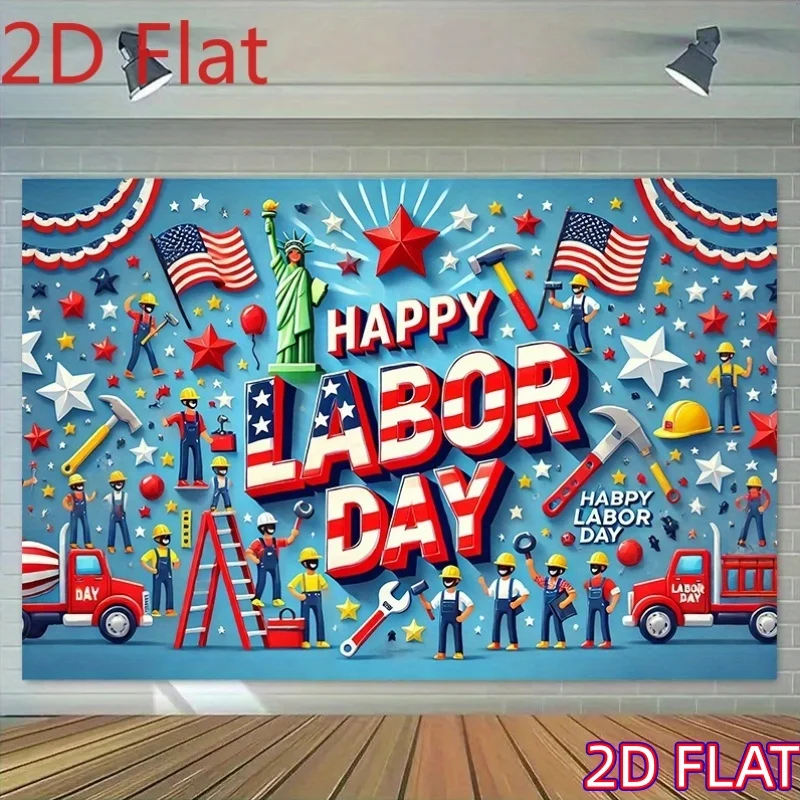 2D flat banner, 1 banner measuring foot, designed specifically for Labor Day celebrations