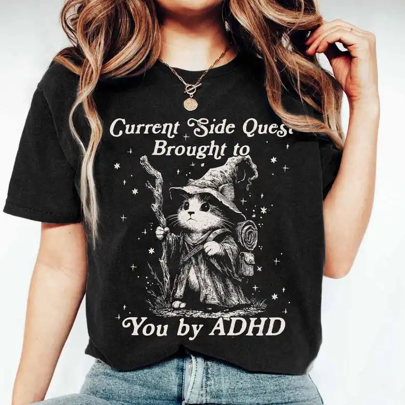 Current Side Quest Brought to You by ADHD Shirt, Funny Mental Health Tee, Neurodivergent Humor T-Shirt