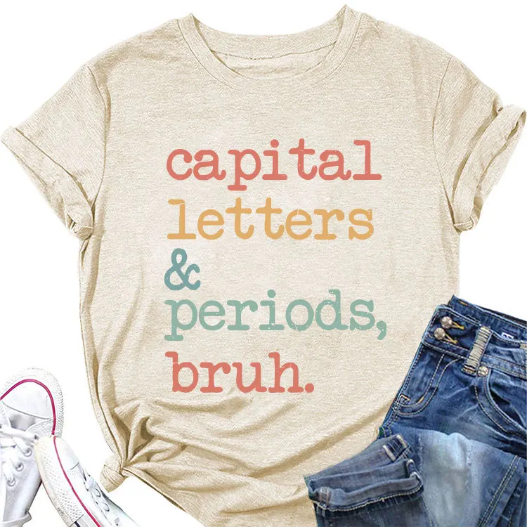 The new summer T-shirt capital letters periods bruh printed round-necked casual blouse