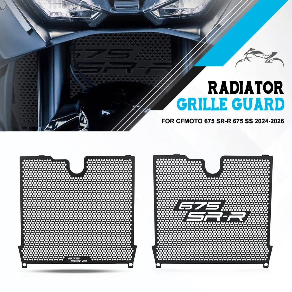 

Motorcycle Accessories Radiator Guard Grille Cover Protection 675SS 675SR-R FOR CFMOTO CF MOTO 675 SR-R 675 SS 2024-2025-2026