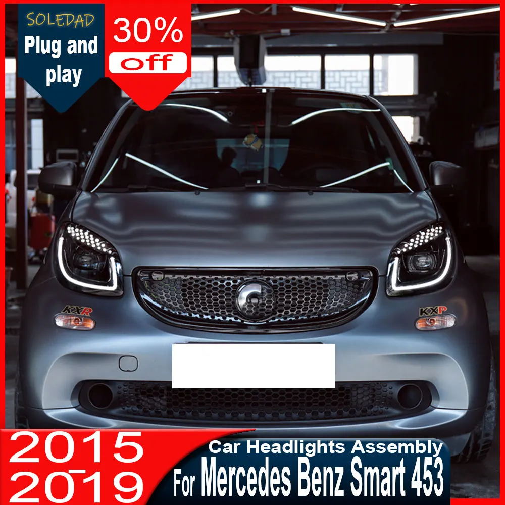 car Headlights For Mercedes Benz Smart 453 Fortwo Forfour 2015-2019 Modified Car Headlight Assembly Front Headlamp Accessoriess