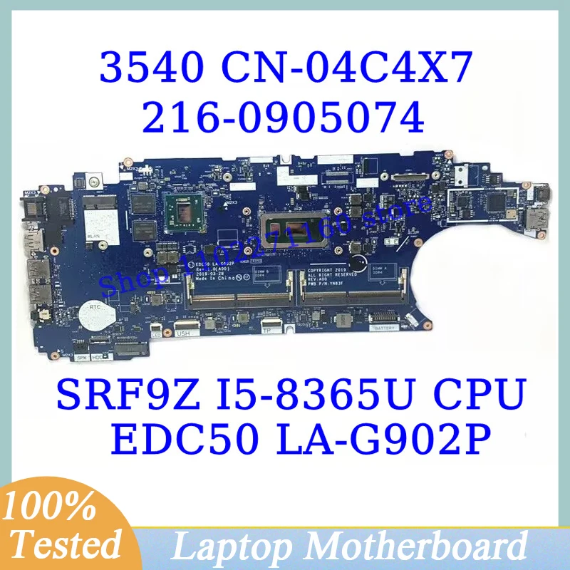 CN-04C4X7 04C4X7 4C4X7 For DELL 3540 With SRF9Z I5-8365U CPU EDC50 LA-G902P Laptop Motherboard 216-0905074 100%Full Working Well