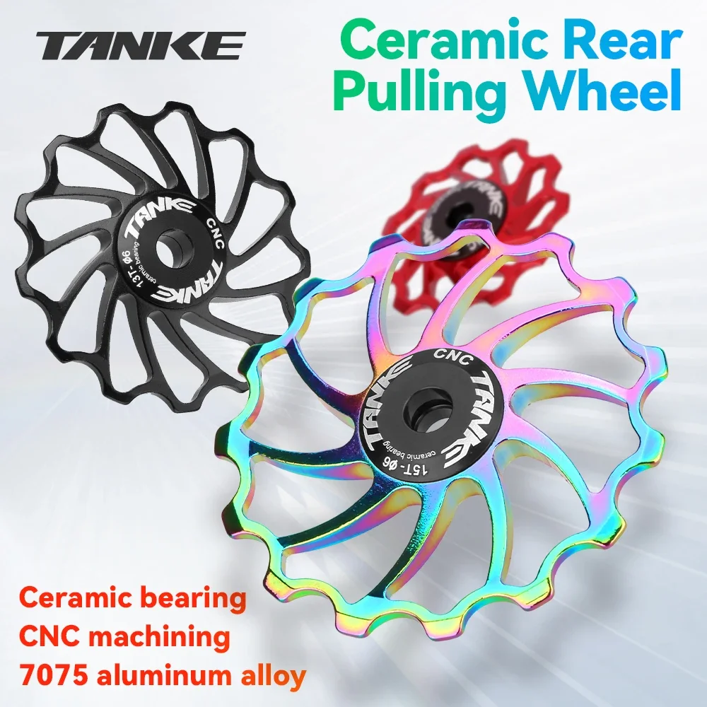 

TANKE Bicycle Ceramic Rear Derailleur Pulley Wheel AL7075 11T 13T 15T 17T Guide Bearing Jockey Pulley For Road Bike MTB CNC Part