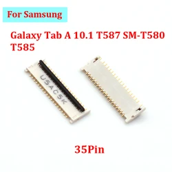 2-5Pcs 35pin LCD Display FPC Connector For Samsung Galaxy Tab A 10.1 T587 SM-T580 T585 Screen Clip Contact On Motherboard