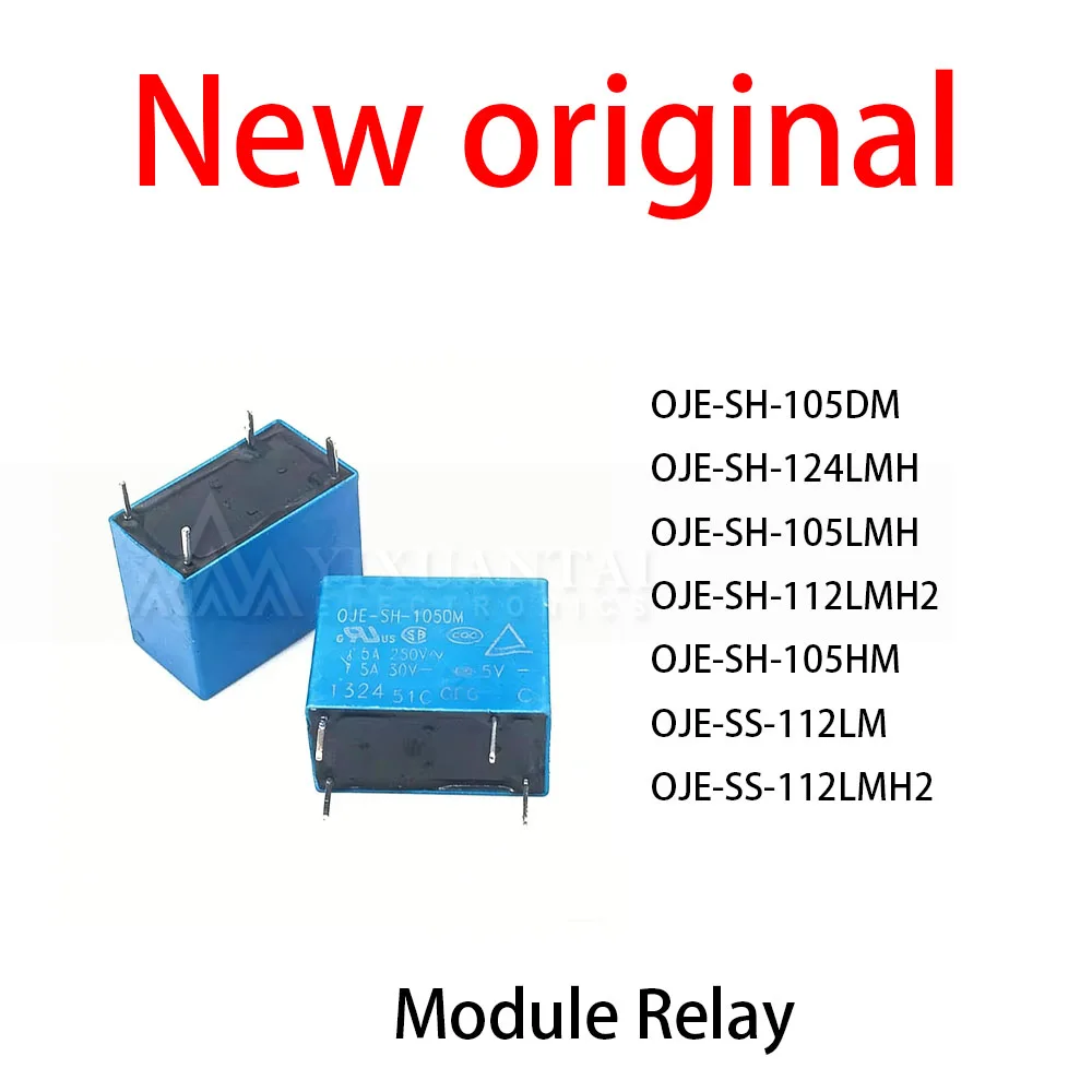 10Pcs/Lot New original OJE-SH-105DM OJE-SH-124LMH OJE-SH-105LMH OJE-SH-112LMH2 OJE-SH-105HM OJE-SS-112LM OJE-SS-112LMH2 Module