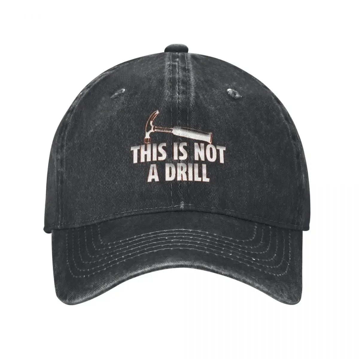 Hammer - This is Not a Drill Baseball Cap Anime New In Hat Snapback Cap Caps For Women Men's