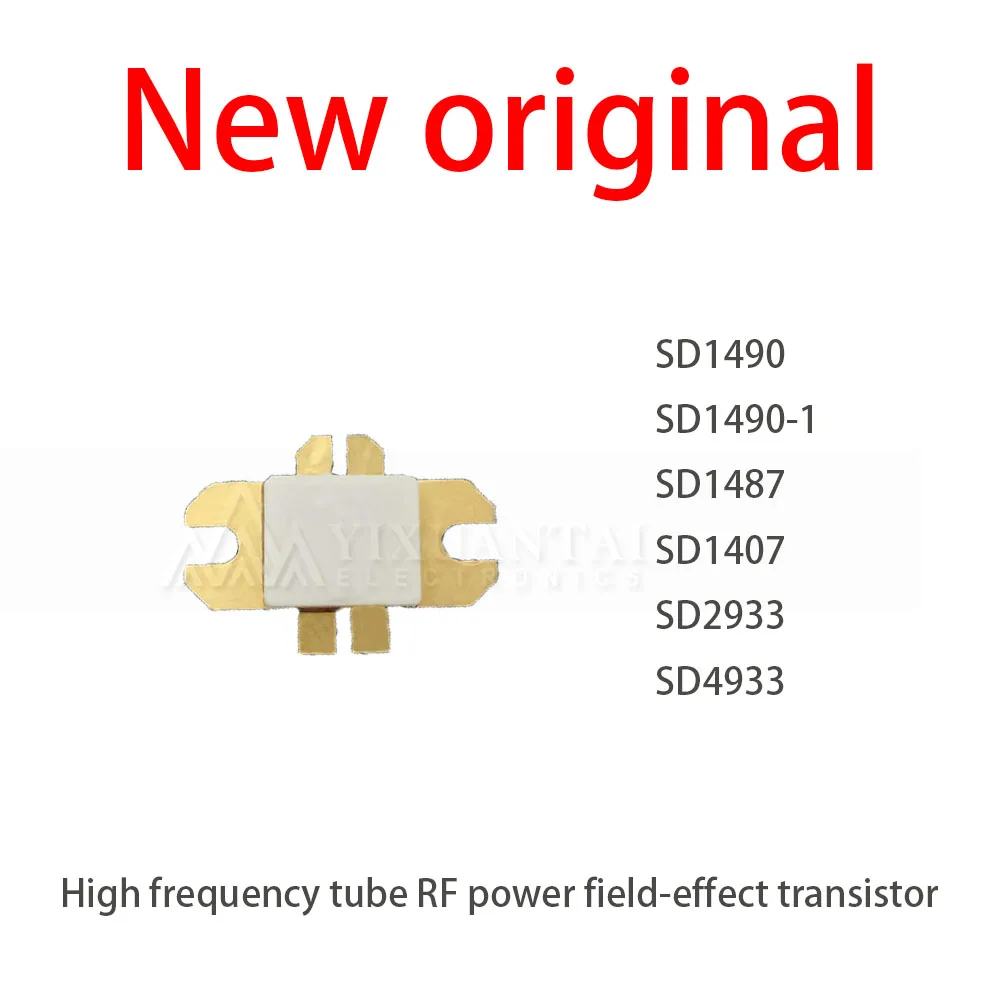 1Pcs/New Lot SD1490 SD1490-1 SD1487  SD1407 SD2933 SD4933 High frequency tube RF power field-effect transistor