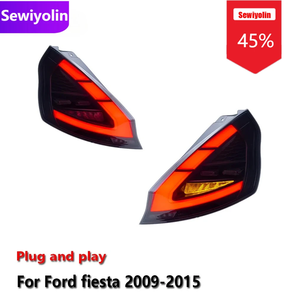 

Car DRL LED Tail Light Assemblies For Ford Fiesta 2009-2015 Auto Fog DRL Brake Turn Signal Lamp Plug And Play
