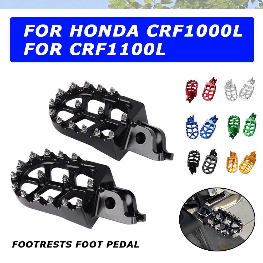 

For Honda CRF1000L Adventure AFRICA TWIN CRF1100L ADV CRF 1000 1100 L Motorcycle Accessories Foot Pegs Footpeg Pedals FootRest