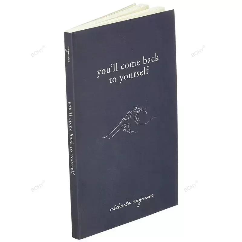 You'll Come Back To Yourself  By Michaela Angemeer  Paperback Love Poems English Book