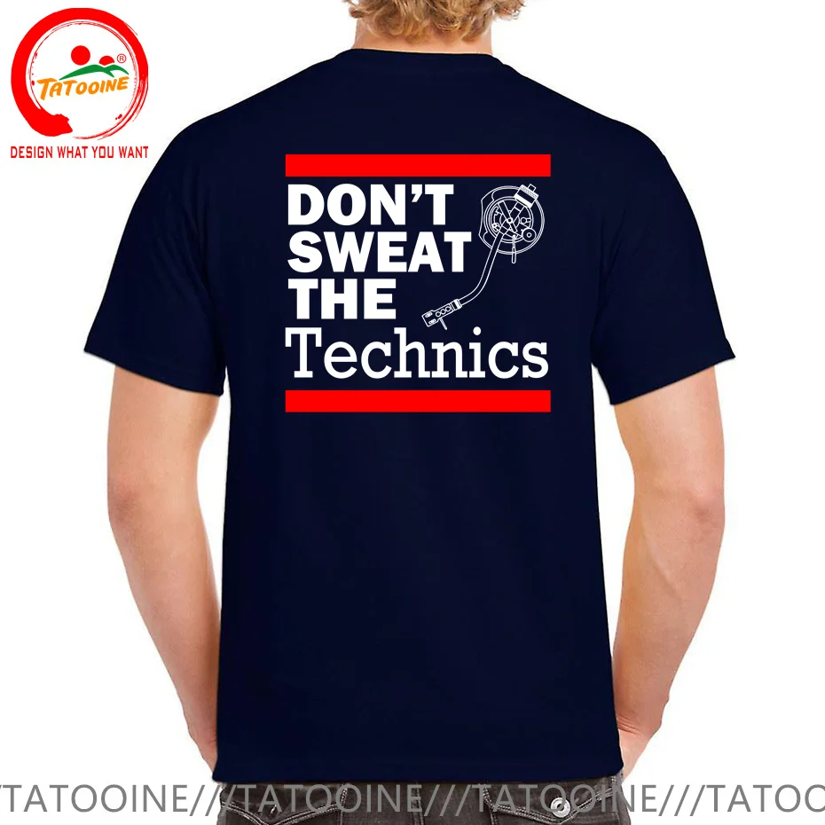 Don\'t Sweat The Technics T-Shirt Vintage Vinyl Clothing Streetwear Hip Hop Harajuku T Shirt Men DJ Music Festival Fun Tee Shirt