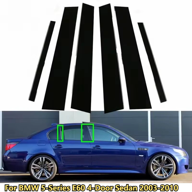 Polished Pillar Posts Fit For BMW 5 Series E60 E61  Sedan 04-10 F10 F11 F07 E60 4-Door Sedan Window Trim Cover BC Column Sticker