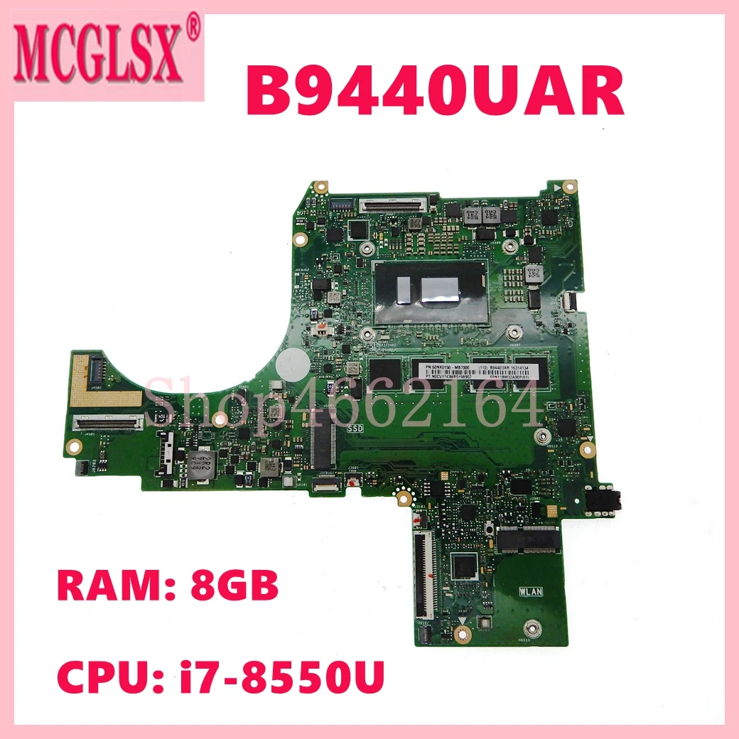 B9440UA With i7-8550U CPU 8GB-RAM Laotop Motherboard For ASUS B9440FA B9440UAR B9440UAV B9440UAM Mainboard