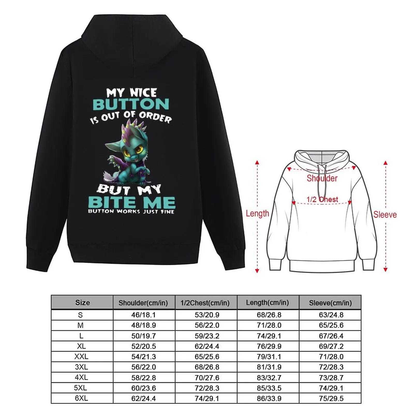 My Nice Button Is Out Of Order But My Bite Me Button Works Just Fine Hoodie korean clothes new features of hoodies & sweatshirts