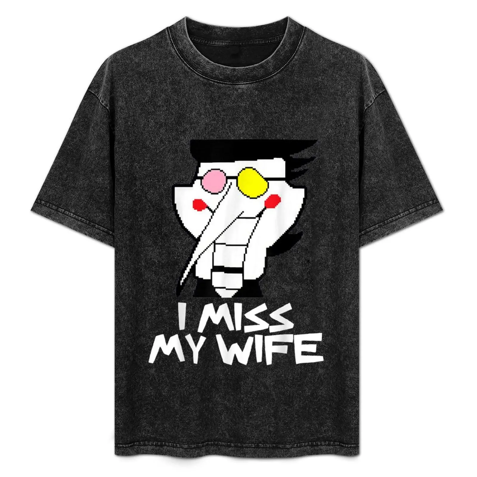 

I miss my wife - meme Funny T-Shirt plus size clothes shirts graphic tee anime shirts graphic tee men