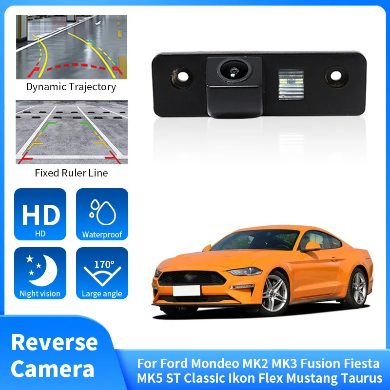 Waterproof Car Rear View Reverse Camera For Ford Mondeo MK2 MK3 Fusion Fiesta MK5 ST Classic Ikon Flex Mustang Taurus